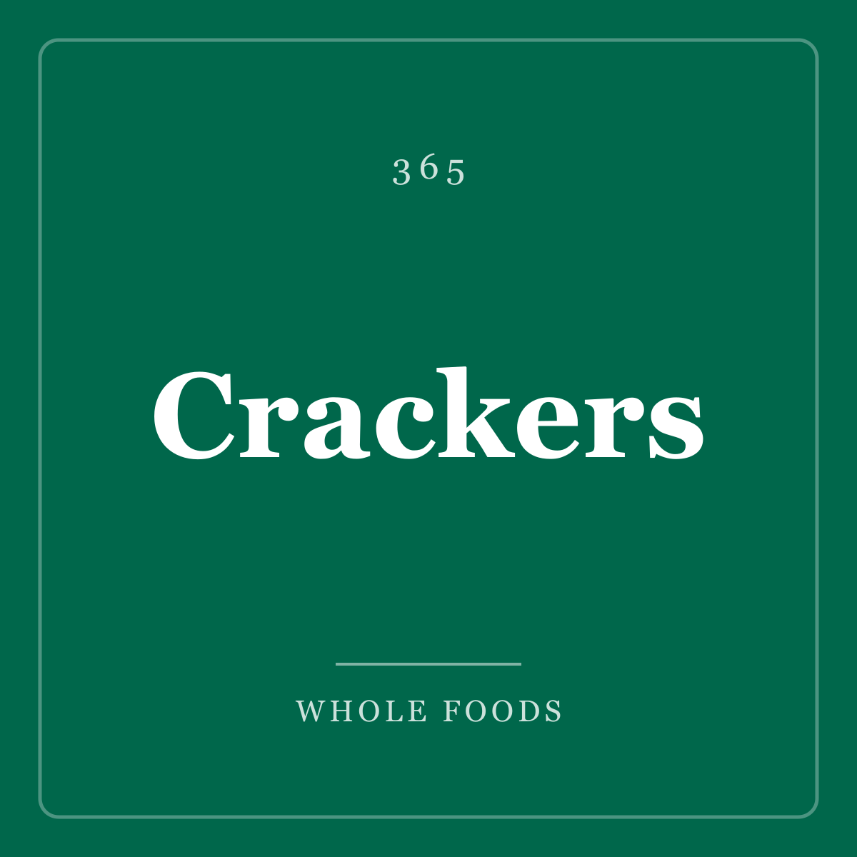 Crackers