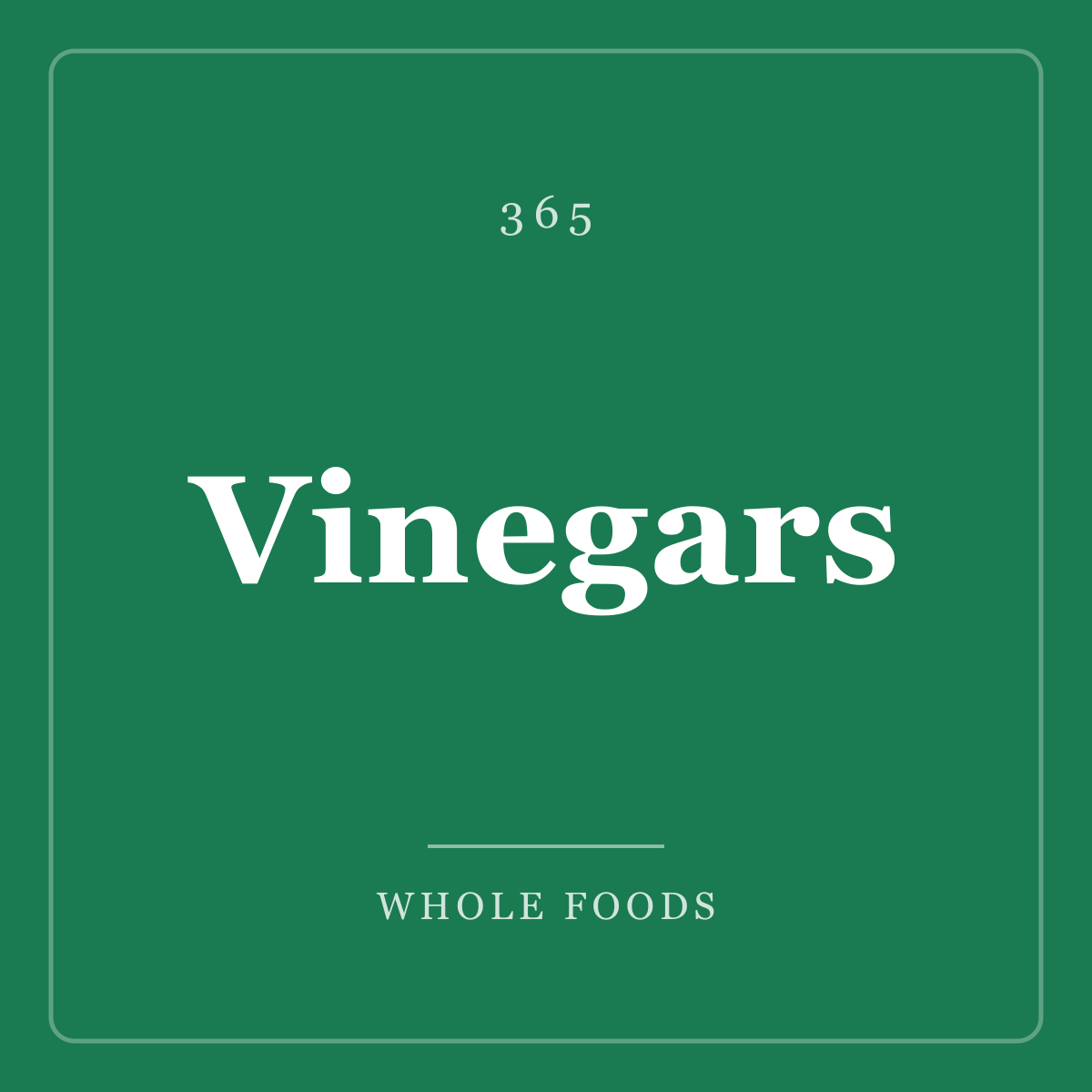 Vinegars